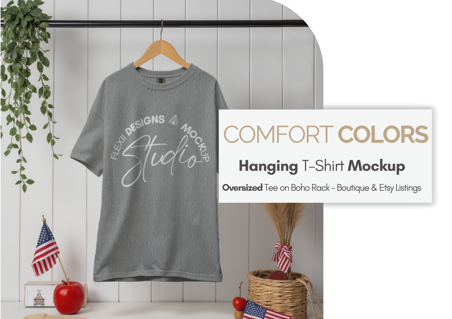 Comfort Colors Hanging PSD | Boho July 4th Theme | Oversized Tee PSD